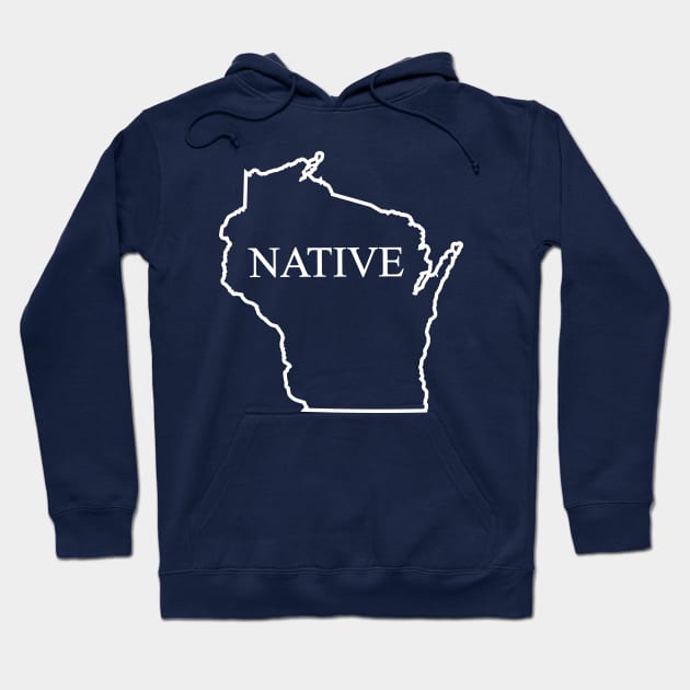 NATIVE - Wisconsin Hoodie by LocalZonly